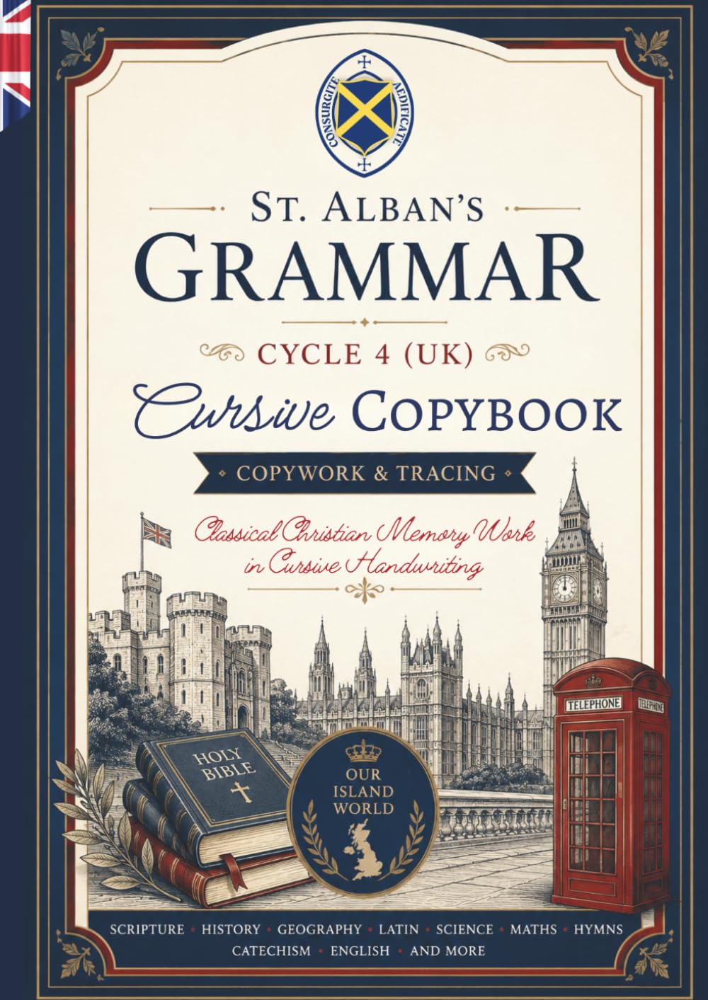 Cycle 4 Cursive Copybook &mdash; Our Island World (UK)