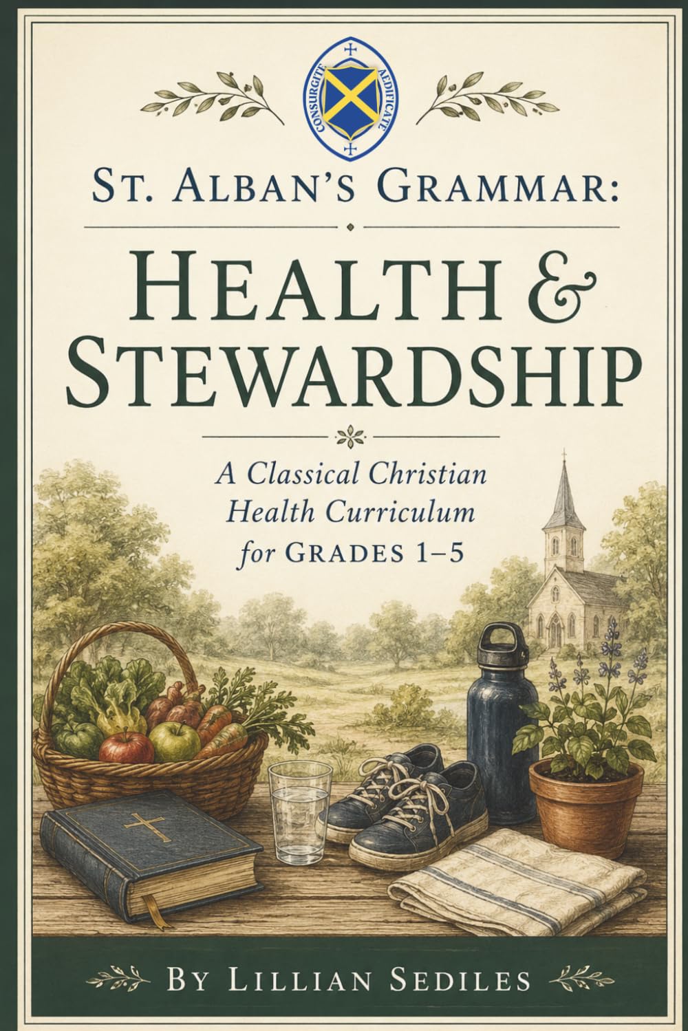 Health & Stewardship &mdash; Grades 1&ndash;5