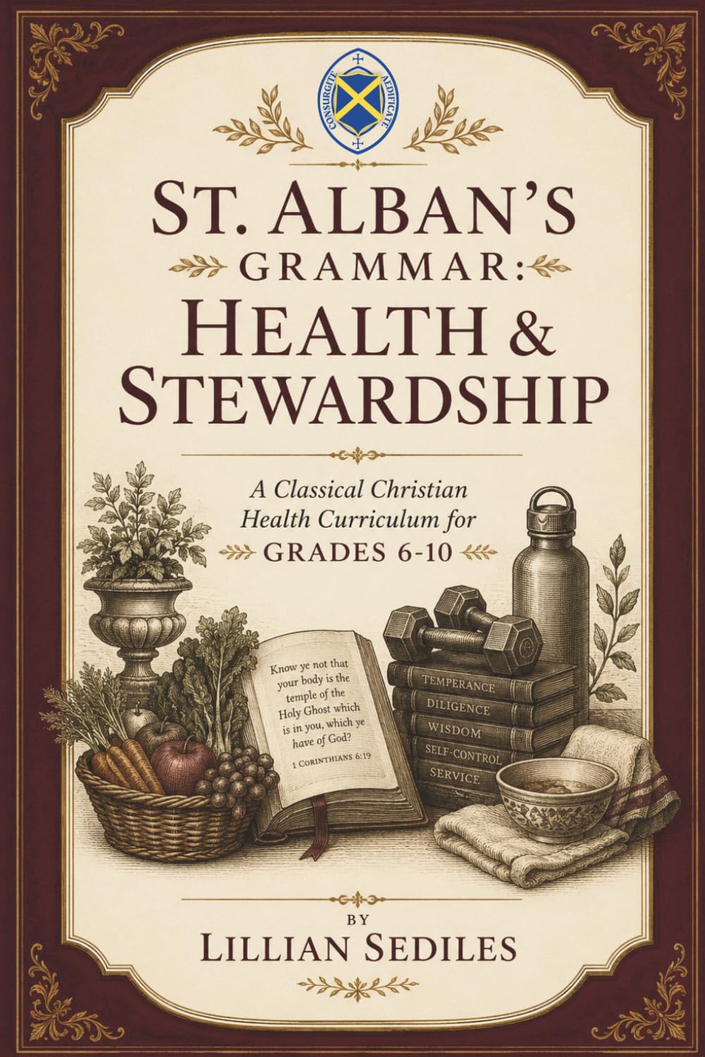 Health & Stewardship &mdash; Grades 6&ndash;10